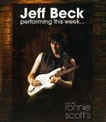 Jeff Beck - Performing This Week... Live at Ronnie Scott